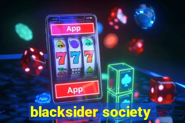 blacksider society